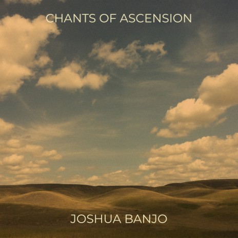 Chants of Ascension | Boomplay Music