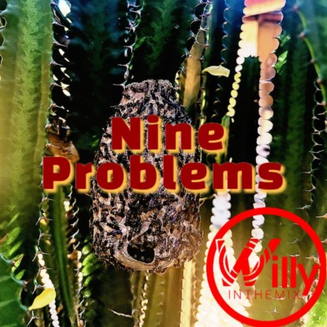 Nine Problems | Boomplay Music