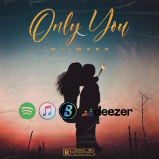 Only You (Official Audio) lyrics | Boomplay Music