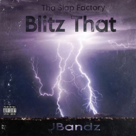 Blitz That | Boomplay Music