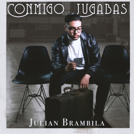 Conmigo Jugabas | Boomplay Music