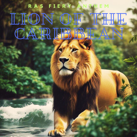 Lion of the Caribbean | Boomplay Music