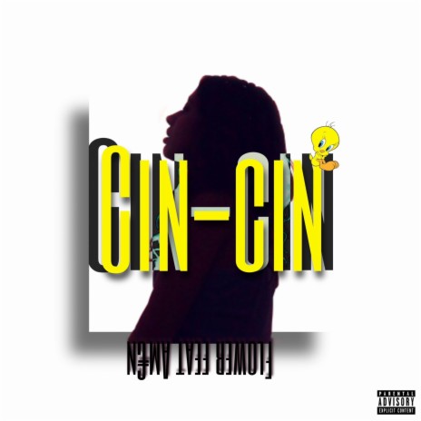 CIN-CIN ft. Am€n | Boomplay Music