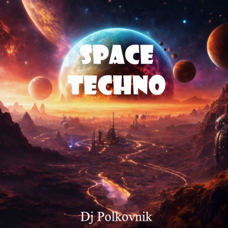 Space Techno | Boomplay Music