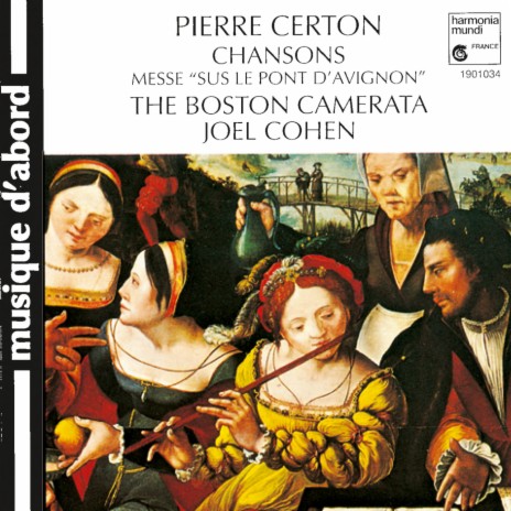 Messe Sus le pont d'Avignon: IV. Sanctus ft. Boston Camerata | Boomplay Music