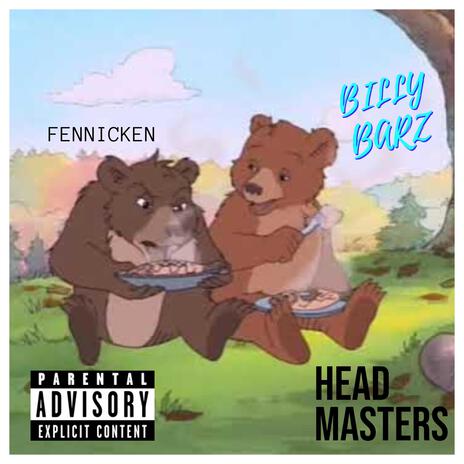 HEADMASTERS ft. Fennicken | Boomplay Music