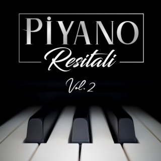 Piyano Resitali Vol.2