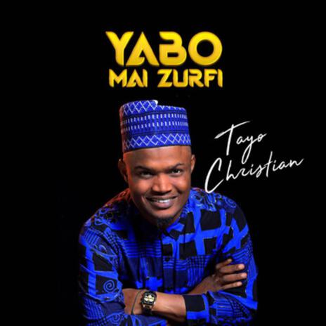 Yabo Mai Zurfi | Boomplay Music