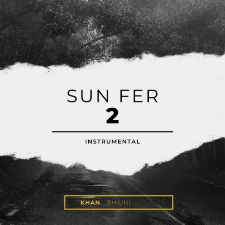 Sun Fer 2 | Boomplay Music
