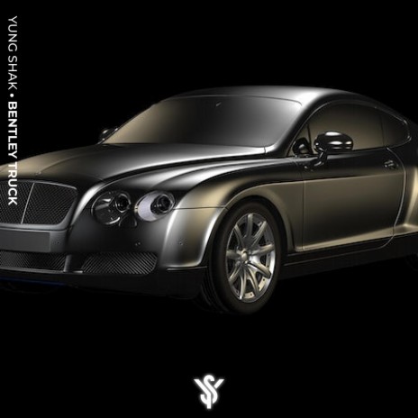 Bentley Truck | Boomplay Music