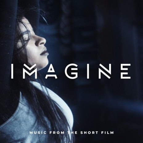 Imagine (Music from the short film) | Boomplay Music