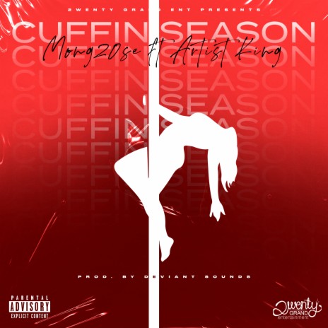 Cuffin' Season ft. Artist King | Boomplay Music