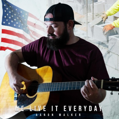 We Live It Everyday | Boomplay Music