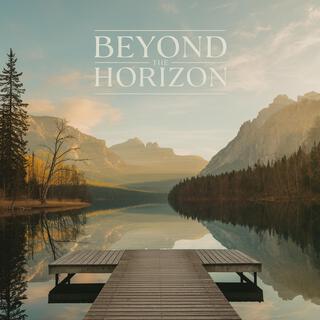 Beyond the Horizon