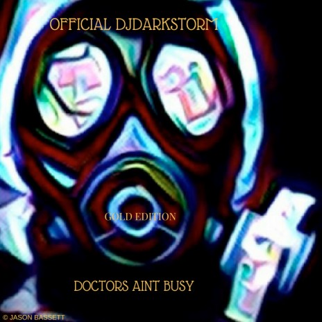 Doctors Ain't Busy (Extended)