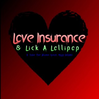 The Love Insurance