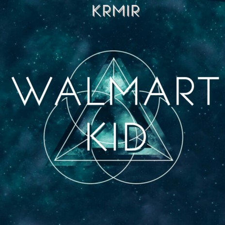 Walmart Kid | Boomplay Music
