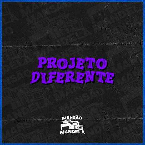 Projeto Diferente ft. DJ Cris Fontedofunk | Boomplay Music