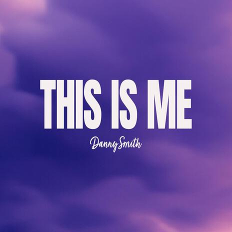 This Is Me | Boomplay Music