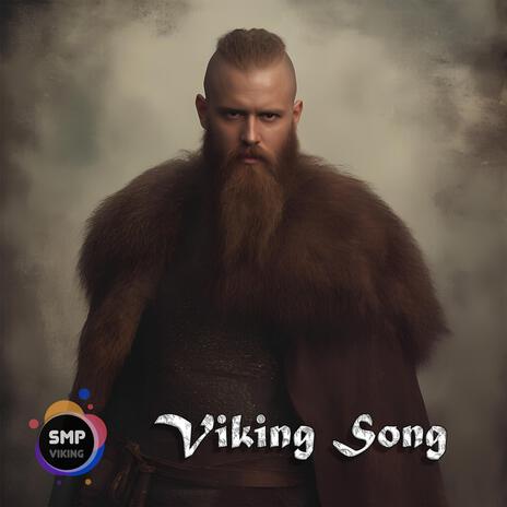 Viking Song | Boomplay Music