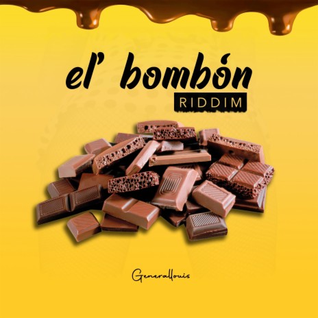 El' Bombón Riddim | Boomplay Music