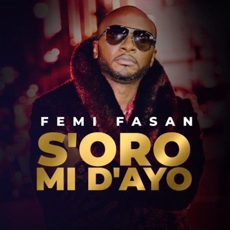 S'oro Mi D'ayo | Boomplay Music