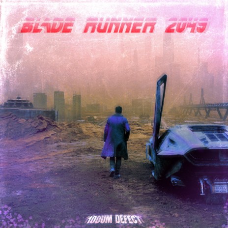 Blade Runner 2049 | Boomplay Music