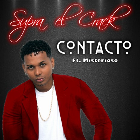 Contacto ft. Misterioso | Boomplay Music
