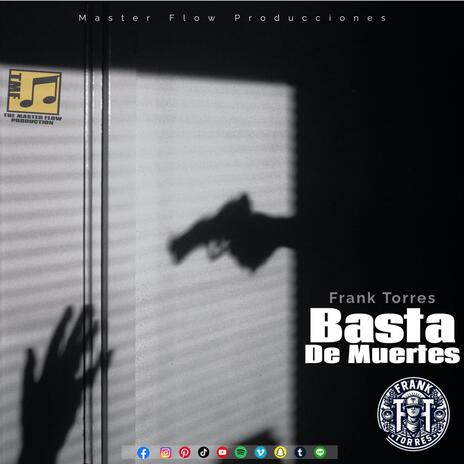 Basta De Muertes | Boomplay Music