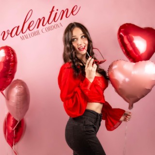 valentine lyrics | Boomplay Music