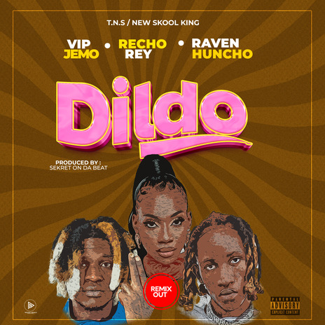 Dildo (Remix) ft. VIP JEmo & Raven Huncho | Boomplay Music