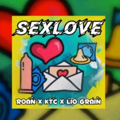 Sexo y amor ft. Ktc & Lio