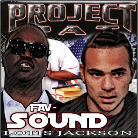 FAV SOUND ft. Project Pat