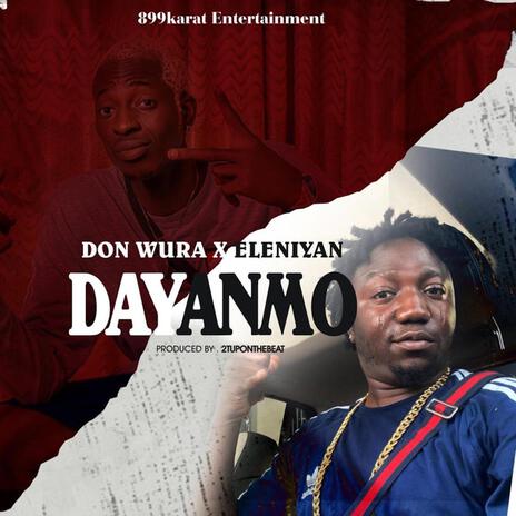 Dayanmo ft. Eleniyan | Boomplay Music