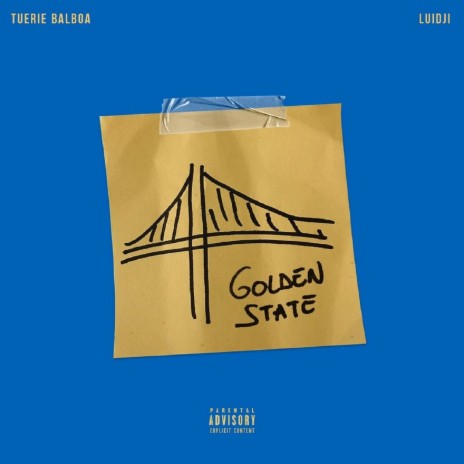 Golden State ft. Luidji | Boomplay Music