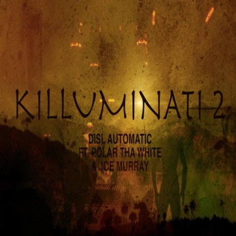 Killuminati 2 | Boomplay Music