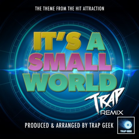 It's A Small World Theme (Trap Version) | Boomplay Music
