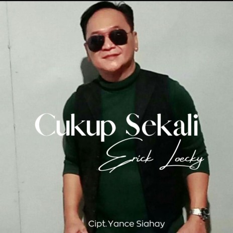 Cukup Sekali | Boomplay Music