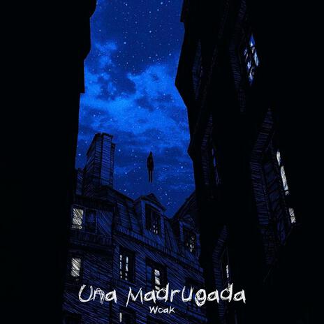 Una Madrugada