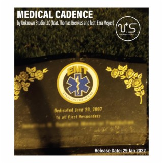 Medical Cadence