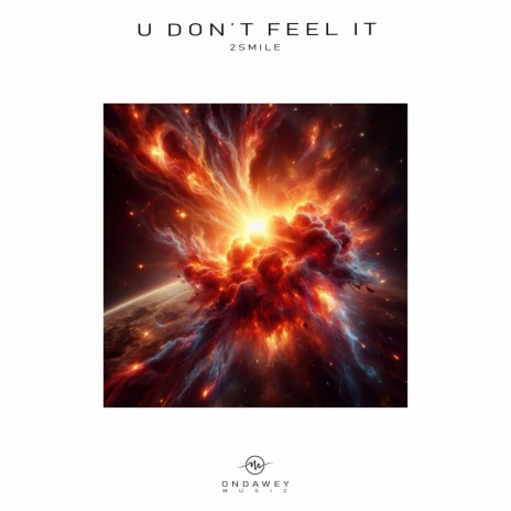 U Don't Feel It (Radio Edit) | Boomplay Music