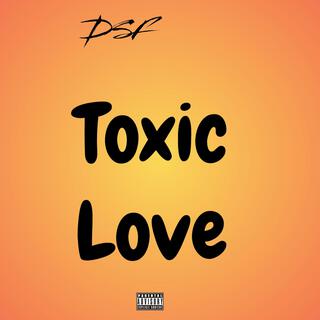 Toxic Love