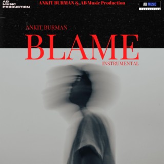 Blame (Instrumental)