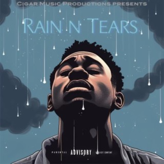 Rain & Tears