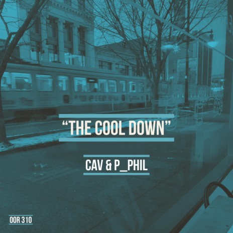 The Cool Down ft. P_Phil