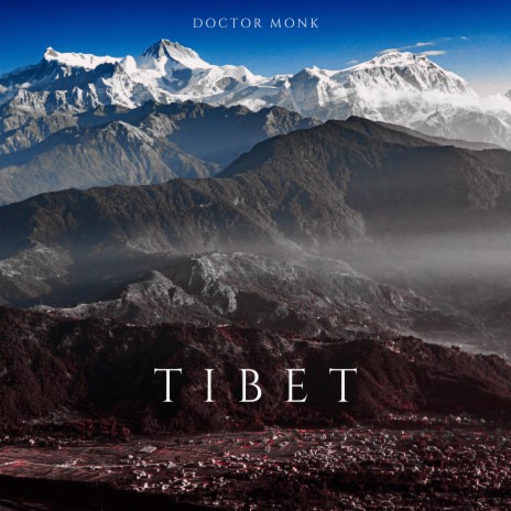 Tibet | Boomplay Music