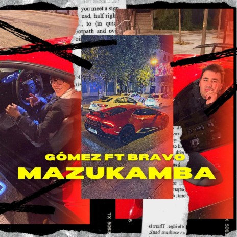 Mazukamba ft. Brxvx | Boomplay Music