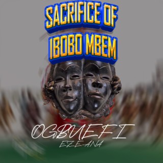 Sacrifice of Ibobo Mbem