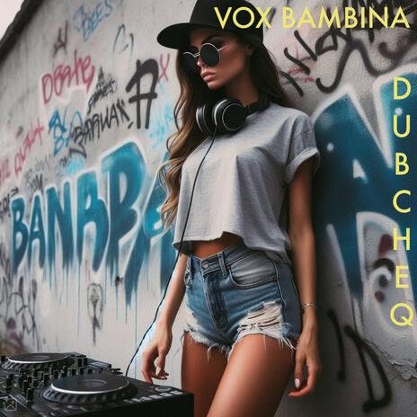 Vox Bambina | Boomplay Music