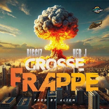 Grosse Frappe ft. HERJ | Boomplay Music